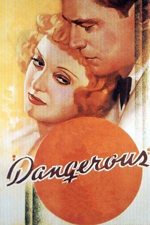 Dangerous's poster