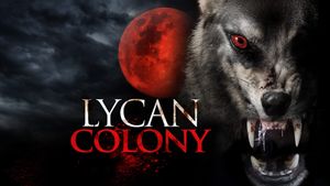 Lycan Colony's poster