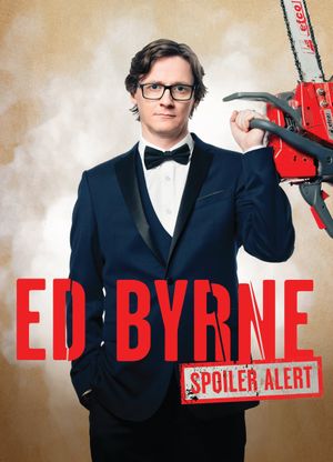 Ed Byrne: Spoiler Alert's poster