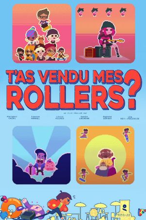 You Sold My Rollerskates?'s poster