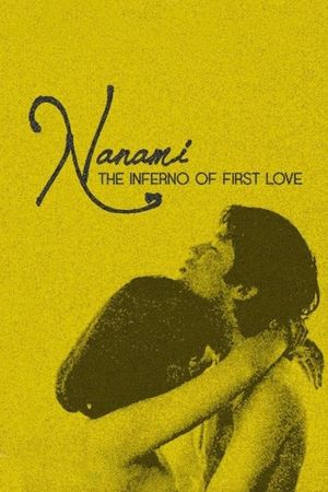 Nanami: The Inferno of First Love's poster