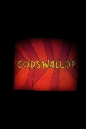 Codswallop's poster