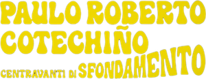 Paulo Roberto Cotechiño centravanti di sfondamento's poster