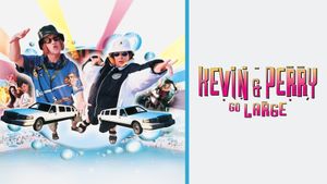 Kevin & Perry Go Large's poster