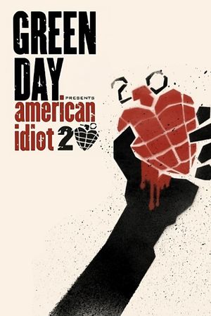 Green Day: 20 Years of American Idiot's poster