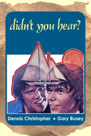 Didn't You Hear?'s poster