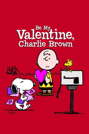Be My Valentine, Charlie Brown's poster