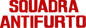 Squadra antifurto's poster