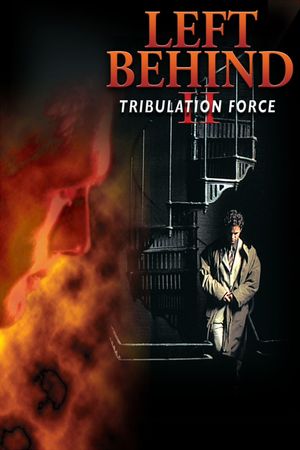 Left Behind II: Tribulation Force's poster image