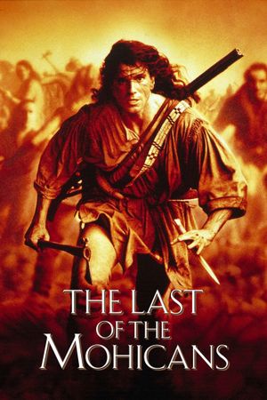 The Last of the Mohicans's poster