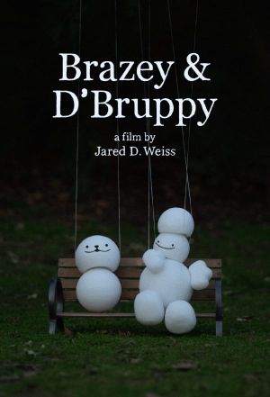 Brazey & D'Bruppy's poster