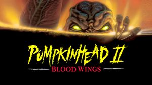Pumpkinhead II: Blood Wings's poster