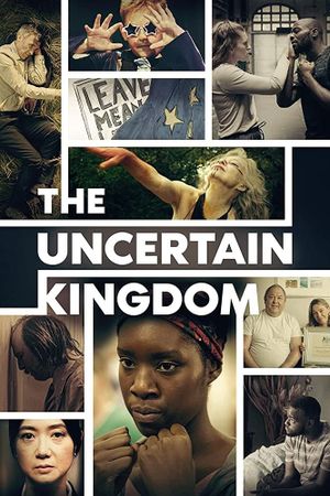 The Uncertain Kingdom's poster