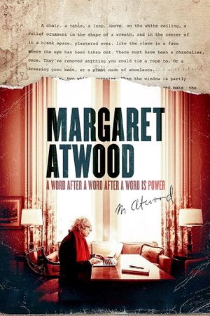 Margaret Atwood: A Word After a Word After a Word Is Power's poster image