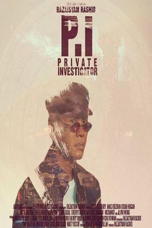 P.I - Private Investigator's poster