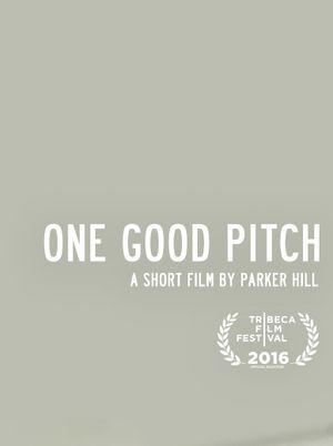 One Good Pitch's poster