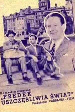 Fredek uszczesliwia swiat's poster