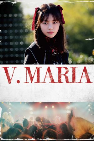 V. MARIA's poster