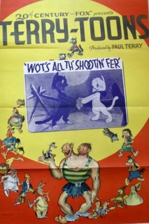 Wots All th' Shootin' fer's poster