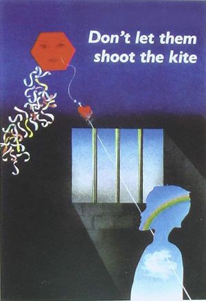 Don't Let Them Shoot the Kite's poster
