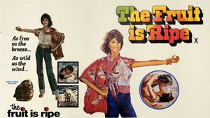 The Fruit Is Ripe's poster