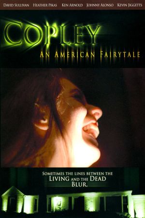 Copley: An American Fairytale's poster