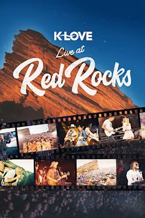 K-LOVE Live at Red Rocks's poster