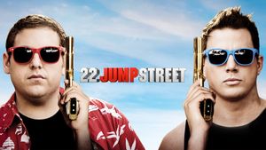 22 Jump Street's poster