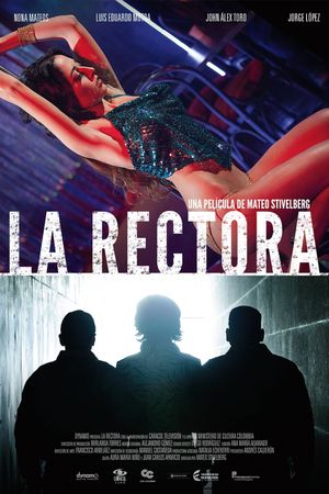 La Rectora's poster