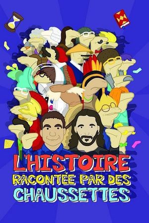 L'Histoire racontée par des chaussettes, le film's poster