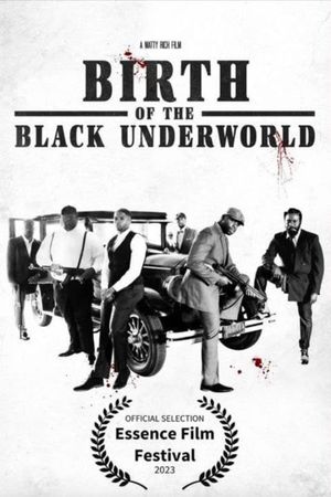 Birth of the Black Underworld's poster