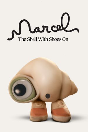 Marcel the Shell with Shoes On's poster