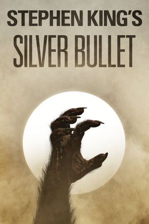 Silver Bullet's poster