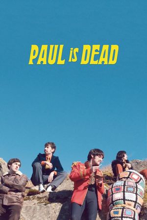 Paul Is Dead's poster