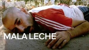Mala Leche's poster