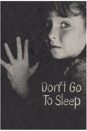 Don't Go to Sleep's poster