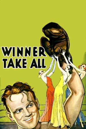Winner Take All's poster