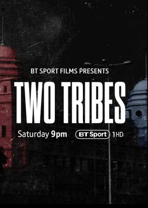 Two Tribes's poster
