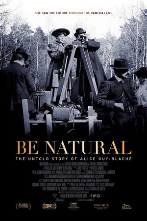 Be Natural: The Untold Story of Alice Guy-Blaché's poster