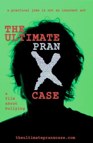 The Ultimate Pranx Case's poster
