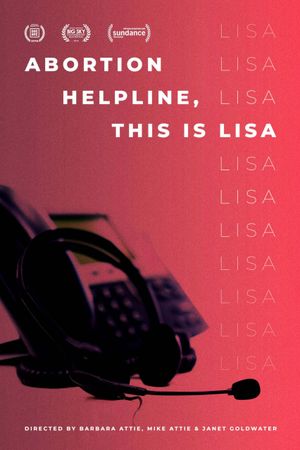 Abortion Helpline, This Is Lisa's poster