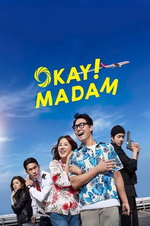 Okay Madam's poster