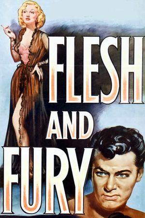 Flesh and Fury's poster