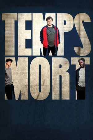 Temps mort's poster