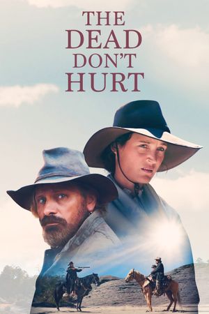 The Dead Don't Hurt's poster