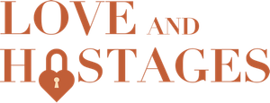 Love and Hostages's poster