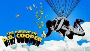 The Pursuit of D.B. Cooper's poster