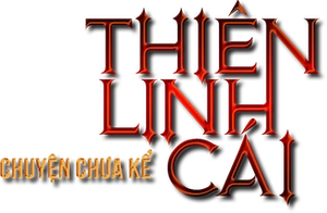 Thiên Linh Cái: Chuyện Chưa Kể's poster