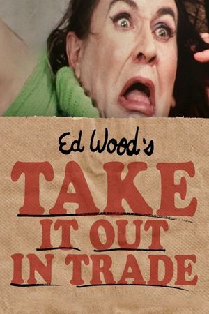 Take It Out in Trade's poster