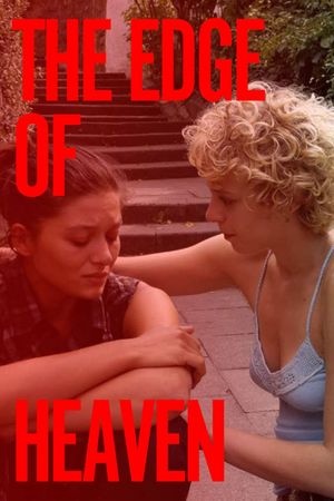 The Edge of Heaven's poster